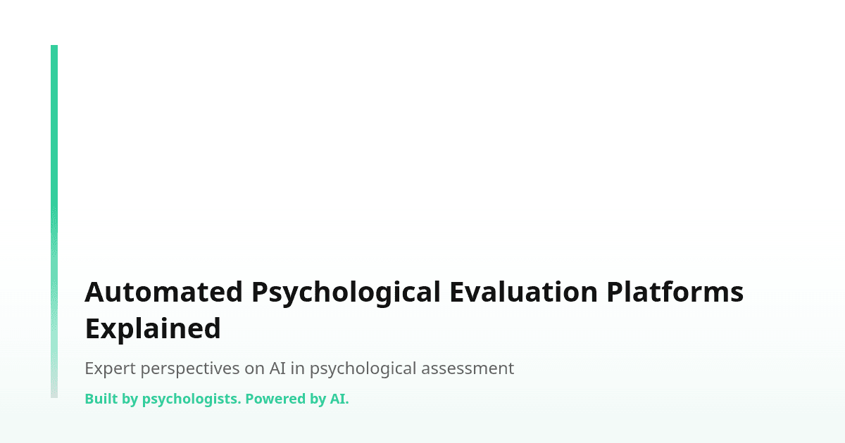 Automated Psychological Evaluation Platforms Explained