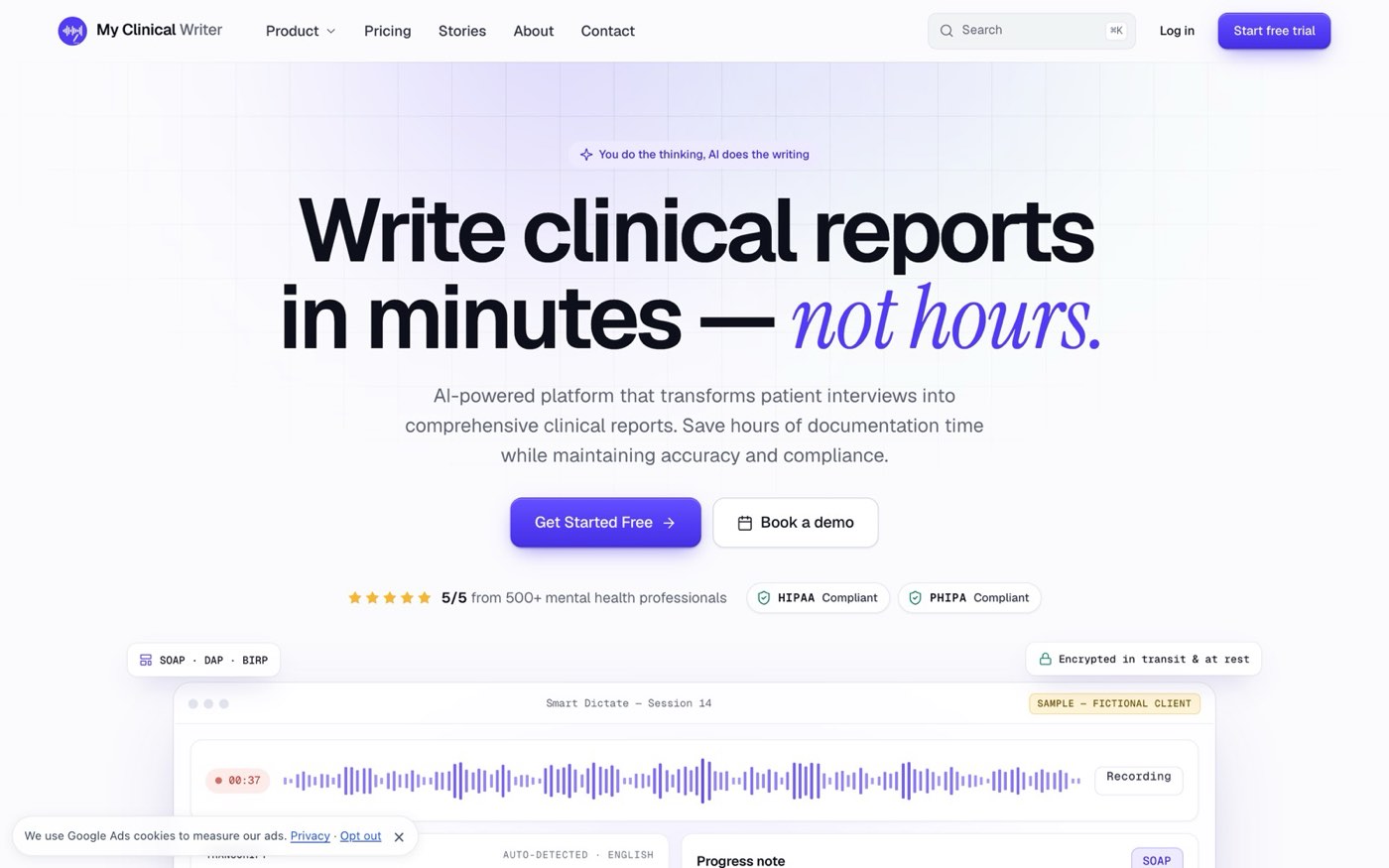 The My Clinical Writer home page, headlined You do the thinking, AI does the writing